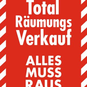 Rahmenplakat DIN A1 - Total Räumungsverkauf-Alles muss Raus -