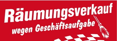Ankleber Räumungsverkauf wegen Geschäftsaufgabe