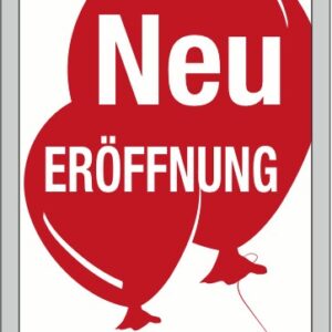 Rahmenplakat Neu Eröffnung DIN A1